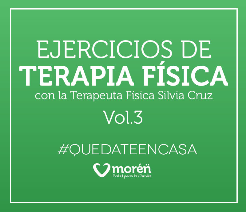 Ejercicios de Terapia Física con Silvia Cruz Vol.3